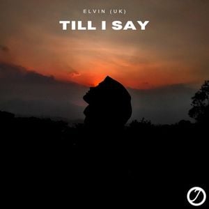 Till I Say (Single)