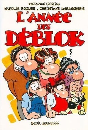 L'Année des Déblok