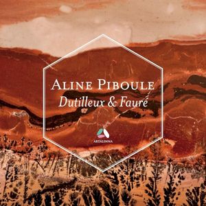 Dutilleux & Fauré