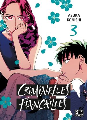 Criminelles fiançailles, tome 3