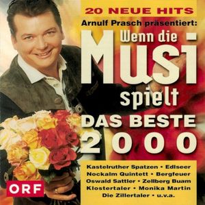 Wenn die Musi spielt - Das Beste 2000