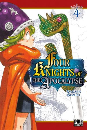 Four Knights of the Apocalypse, tome 4