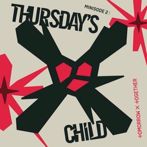 minisode 2: Thursday’s Child (EP)