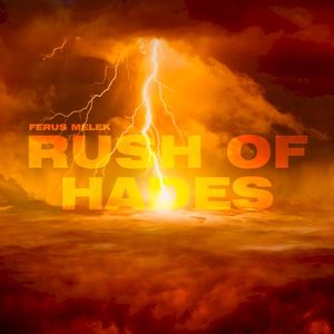 Rush of Hades (Single)