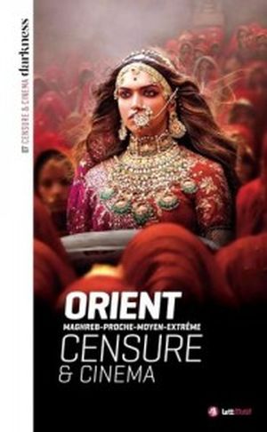 Orient : Censure et cinéma