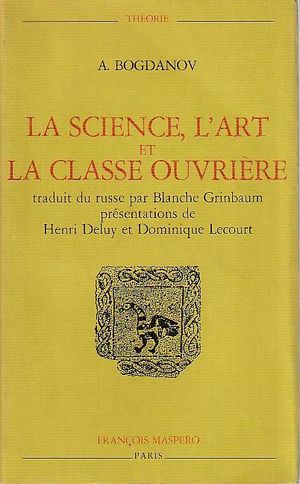 La Science, l'art et la classe ouvrière