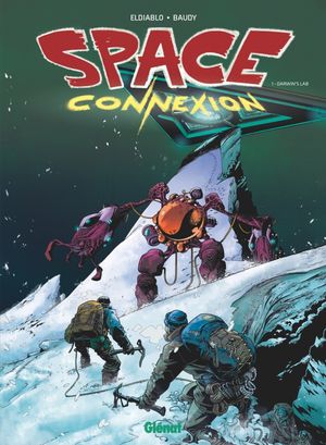 Darwin's lab - Space Connection, tome 1