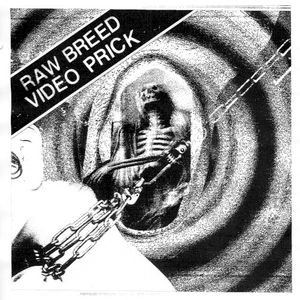 Video Prick / Raw Breed (EP)