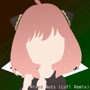 Mixed Nuts (Lofi Remix) (Single)