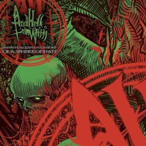 Infinite Sequential Visions of a Sphere of Hate (EP)