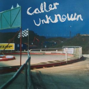 Caller Unknown (Single)