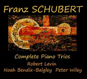 Schubert : Complete Piano Trios