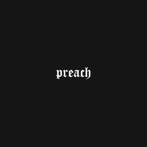 Preach (Single)