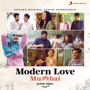 Modern Love (Mumbai) (Original Series Soundtrack) (OST)