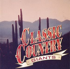 Classic Country Giants