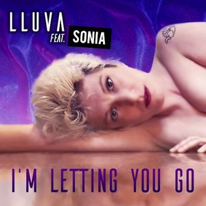 I'm Letting You Go (Single)