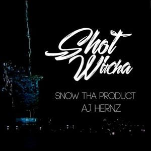 Shot Witcha (Single)