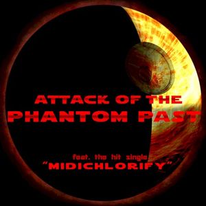 Attack of the Phantom Past (EP)