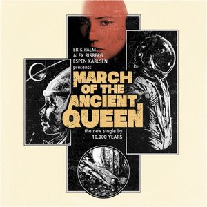 March of the Ancient Queen (Single)