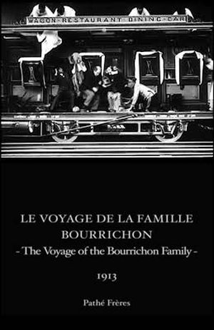Le Voyage de la famille Bourrichon