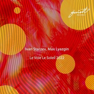 Le Voie Le Soleil 2022 (Single)