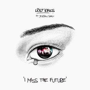 I Miss the Future (Single)
