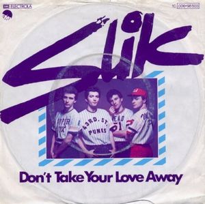 Don't Take Your Love Away (Single)