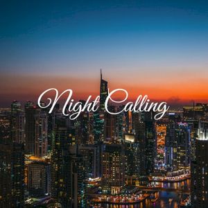 Night Calling (Single)