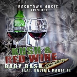 Kush N Red Wine (Single)