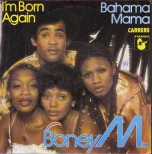 Bahama Mama / I'm Born Again (Single)