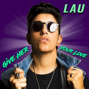 Give Her Your Love (Single)