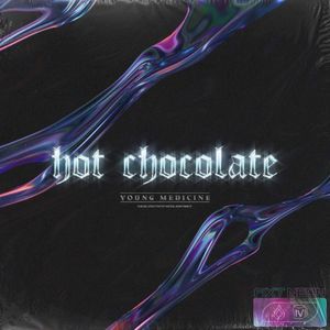 Hot Chocolate (Single)