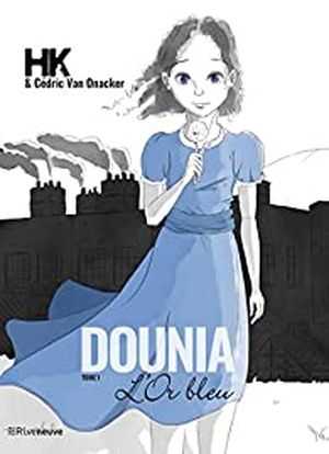 l'or bleu - Dounia, tome 1