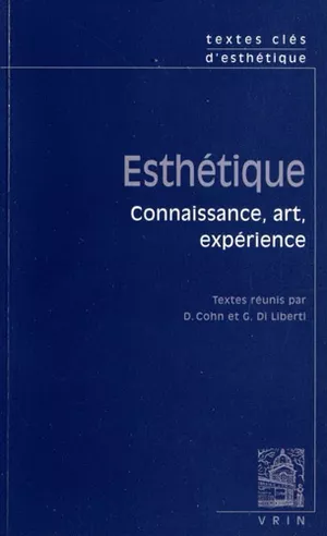 Esthétique - Connaissance, art, expérience