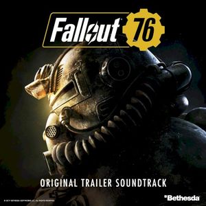 Fallout 76: Ring of Fire (Original Trailer Soundtrack) (Single)