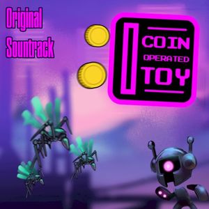 Coin Operated Toy - Original Soundtrack (OST)