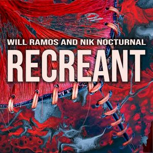 Recreant (Single)