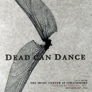 Live from the Music Center at Strathmore, North Bethesda, MD. October 10th, 2005 (Live)