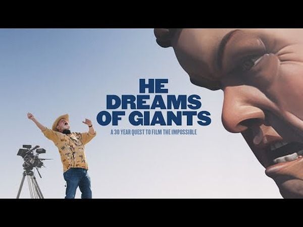 He Dreams of Giants