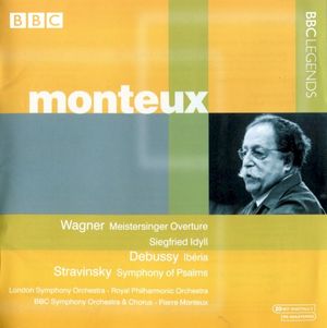 Wagner: Meistersinger Overture / Siegfried Idyll / Debussy: Ibéria / Stravinsky: Symphony of Psalms