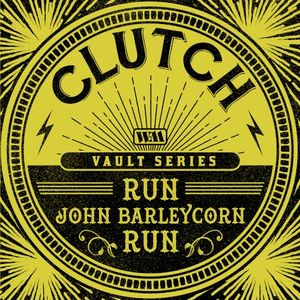 Run, John Barleycorn, Run (Single)