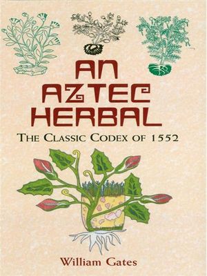 An Aztec Herbal