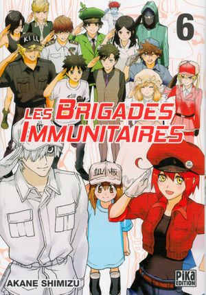 Les Brigades immunitaires, tome 6