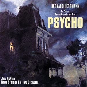 Psycho: Complete Original Motion Picture Score (OST)