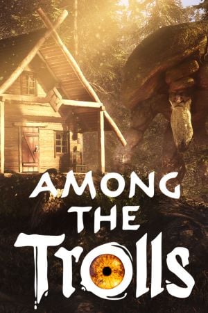 Among The Trolls