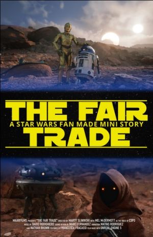 The Fair Trade - A Star Wars Fan Mini-Story