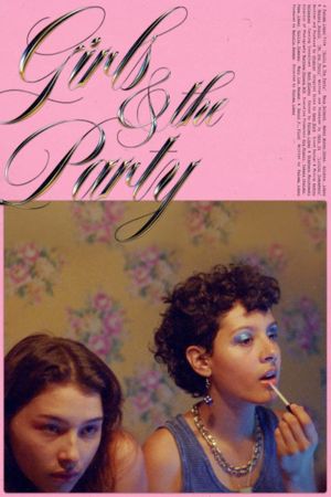 Girls & The Party