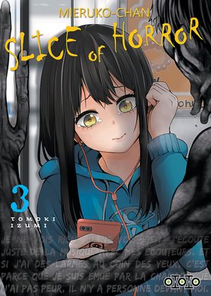 Mieruko-chan: Slice of Horror, tome 3