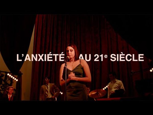 L'Anxiété, au 21e Siècle