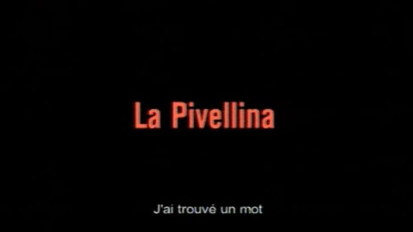 La Pivellina